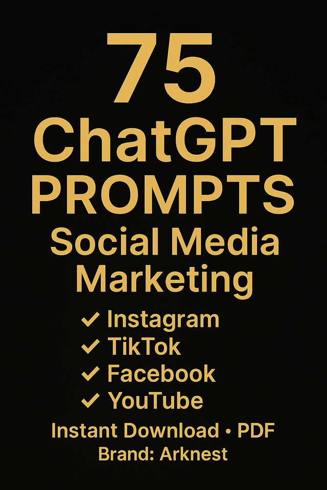 75 ChatGPT Prompts for Social Media Marketing (Instagram, TikTok, Facebook, YouTube)